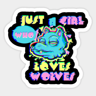 Just A Girl Who Loves Wolves Vaporwave 80s Vibe Party Wolf vaporwave Sticker